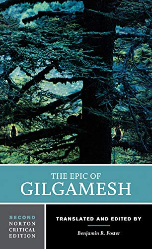 Benjamin R. (EDT) Foster/The Epic of Gilgamesh@2 Critical
