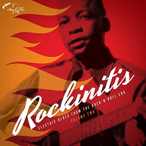 Rockinitis: Electric Blues From The Rock'n'Roll Era/Volume 2@LP