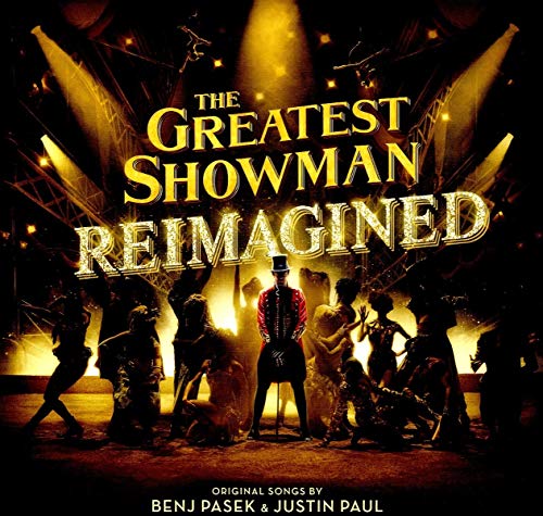 Greatest Showman: Reimagined/Soundtrack