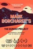 Mark Borchardt's The Dundee Pr Mark Borchardt's The Dundee Pr 