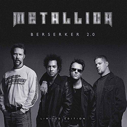 Metallica/Berserker 2.0