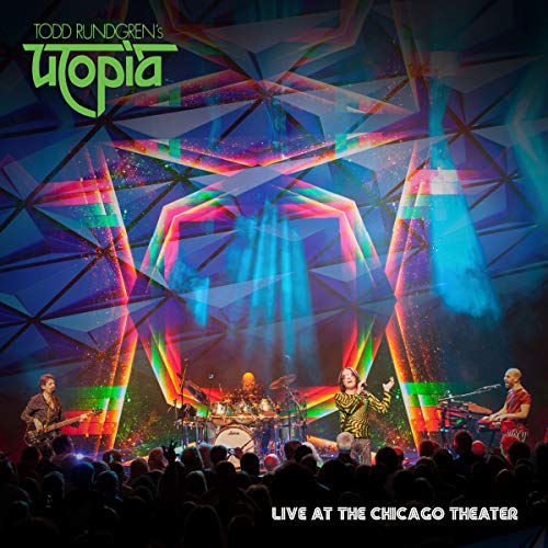 Todd Rundgren's Utopia/Live At Chicago Theater