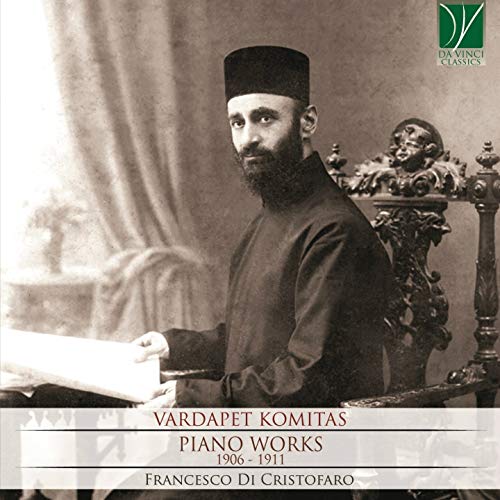 France Komitas / Di Cristofaro/Komitas: Piano Works 1906-1911