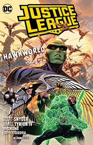 Scott Snyder Justice League Vol. 3 Hawkworld 