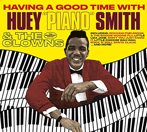 Huey Piano Smith/Having A Good Time / Twas The