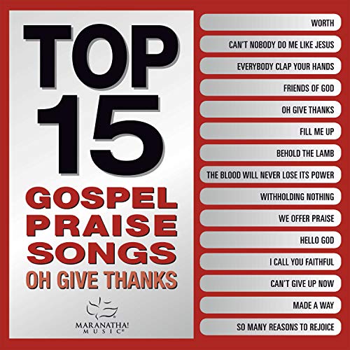 Maranatha! Music/Top 15 Gospel Praise