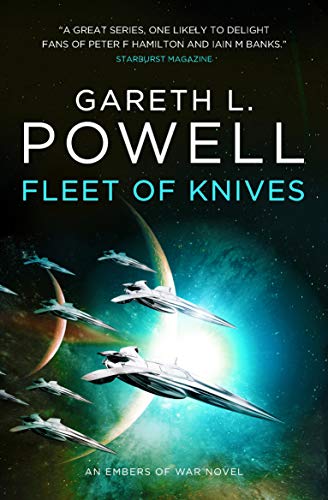 Gareth L. Powell/Fleet of Knives@ An Embers of War Novel
