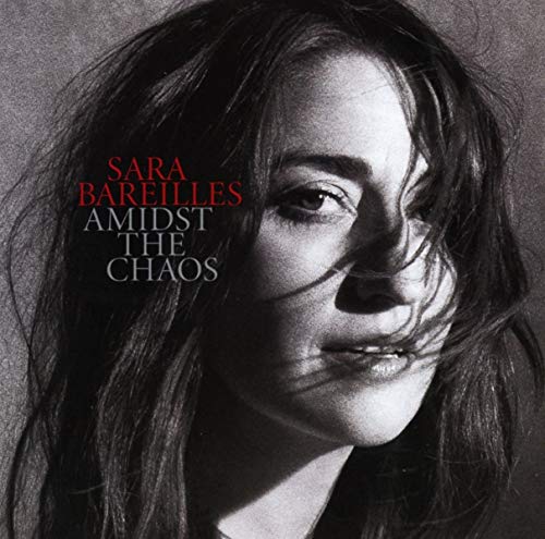 Sara Bareilles/Amidst The Chaos