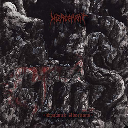 Hierophant/Spawned Abortions