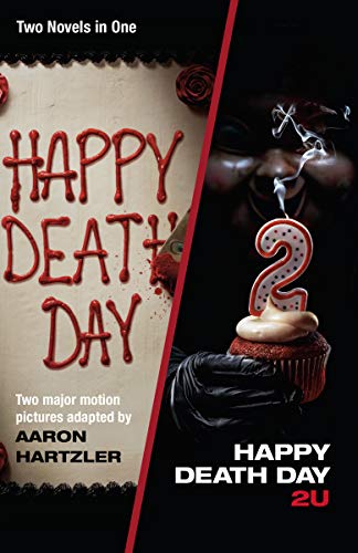 Aaron Hartzler/Happy Death Day & Happy Death Day 2U