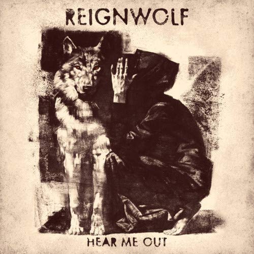 Reignwolf/Hear Me Out@.