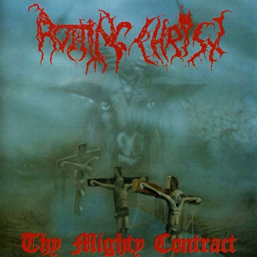 Rotting Christ/Mighty Contract