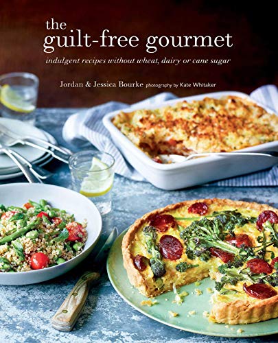 Jordan Bourke/The Guilt-Free Gourmet@Indulgent Recipes Without Wheat, Dairy or Cane Sugar