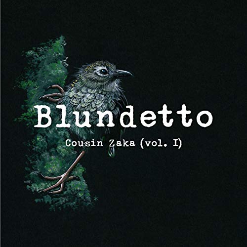 Blundetto/Cousin Zaka
