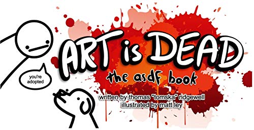 Thomas Ridgewell/Art Is Dead@ The Asdf Book