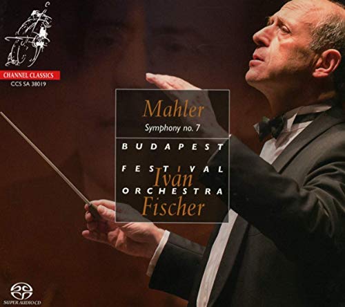 Ivan Fischer/Mahler: Symphony No.7