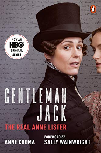 Anne Choma/Gentleman Jack (Movie Tie-In)@The Real Anne Lister@MTI