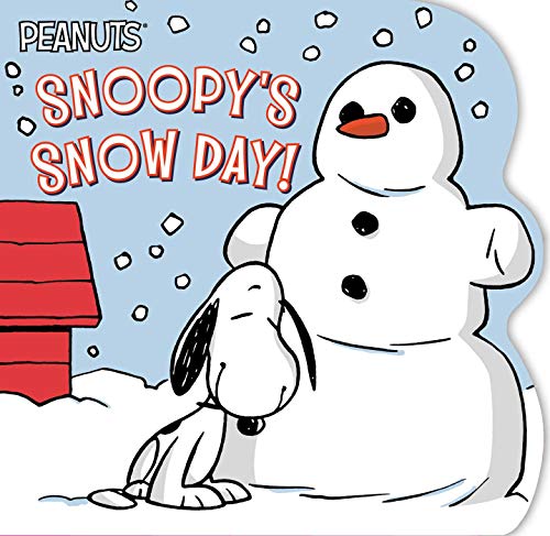 Charles M. Schulz/Snoopy's Snow Day!