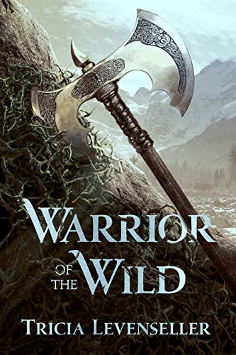 Tricia Levenseller/Warrior of the Wild