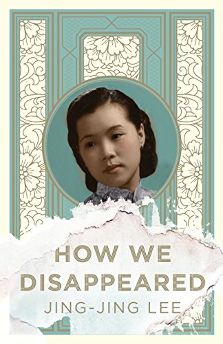 Jing-Jing Lee/How We Disappeared