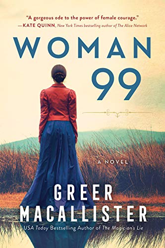 Greer Macallister/Woman 99
