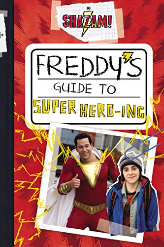 Steve Behling/Shazam!@ Freddy's Guide to Super Hero-Ing