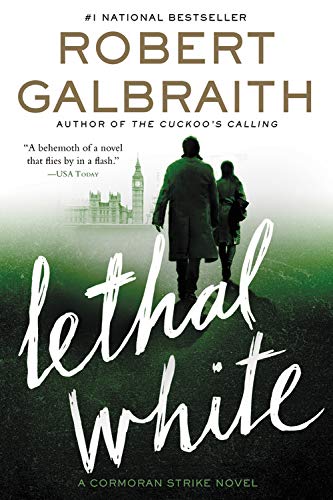 Robert Galbraith Lethal White 