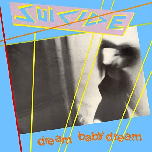 Suicide/Dream Baby Dream (orange crush vinyl)@Orange Crush Vinyl/Indie Exclusive@ltd to 1500 copes for North America