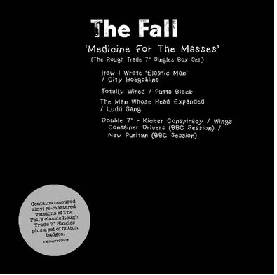 The Fall/Medicine for the Masses 'The Rough Trade 7" Singles