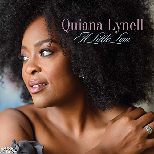 Quiana Lynell/A Little Love