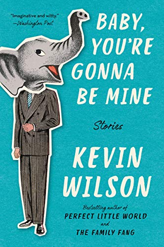 Kevin Wilson/Baby, You're Gonna Be Mine