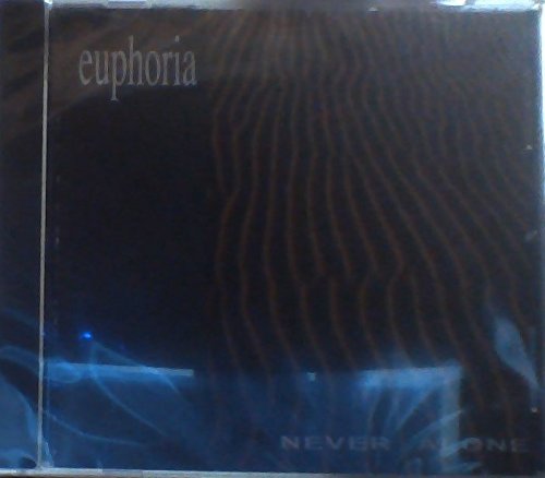 Euphoria/Never Alone