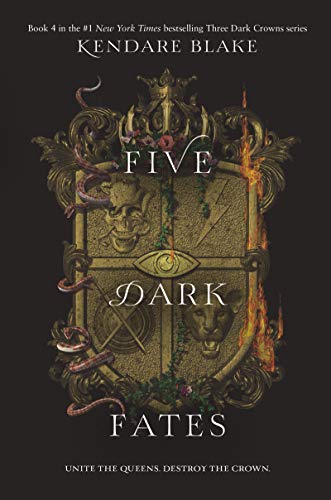 Kendare Blake/Five Dark Fates@Three Dark Crowns #4