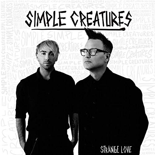 Simple Creatures/Strange Love