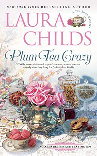 Laura Childs/Plum Tea Crazy