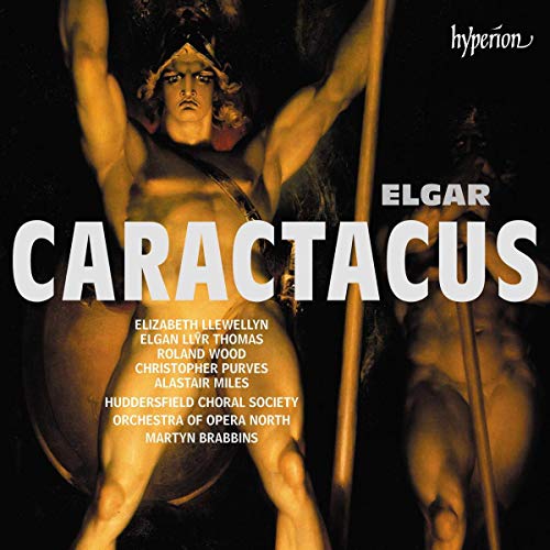 Orchestra Of Opera North / Bra/Elgar: Caractacus