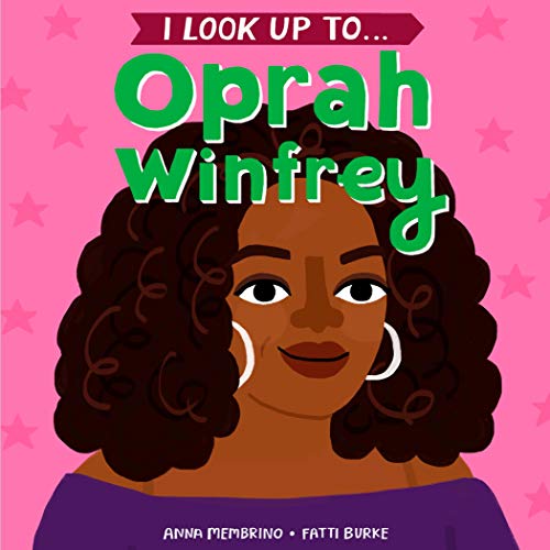 Anna Membrino/I Look Up To...Oprah Winfrey