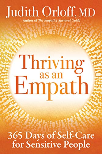 Judith Orloff/Thriving as an Empath@A Daily Guide to Empower Sensitive People