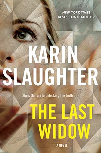 Karin Slaughter/The Last Widow