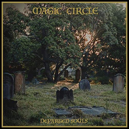 Magic Circle/Departed Souls