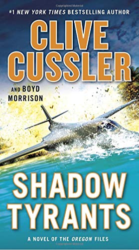 Clive Cussler/Shadow Tyrants