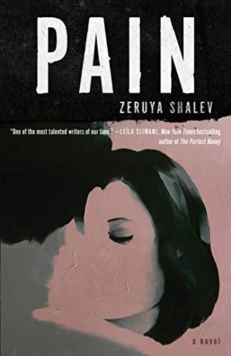 Zeruya Shalev/Pain