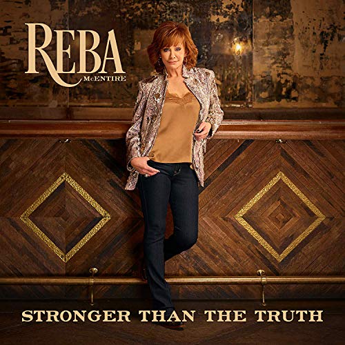 Reba McEntire/Stronger Than The Truth