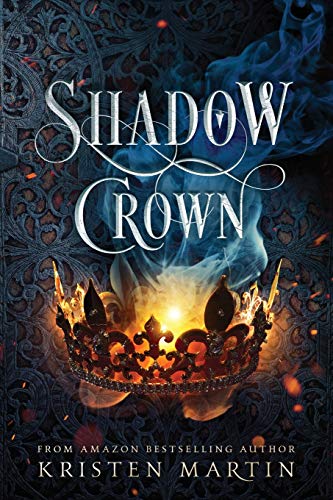 Kristen Martin/Shadow Crown