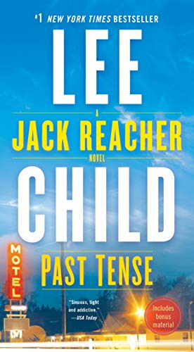 Lee Child Past Tense A Jack Reacher Novel 