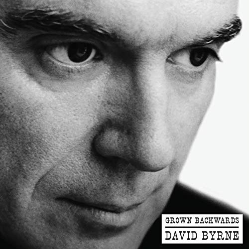 David Byrne/Grown Backwards