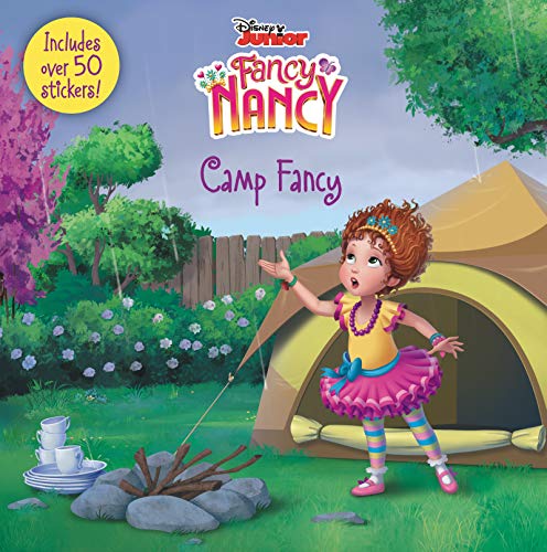 Krista Tucker/Disney Junior Fancy Nancy@ Camp Fancy: Includes Over 50 Stickers!