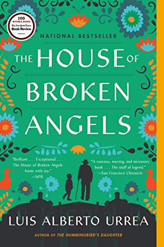 Luis Alberto Urrea/The House of Broken Angels@Reprint