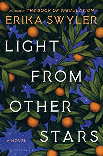 Erika Swyler/Light from Other Stars