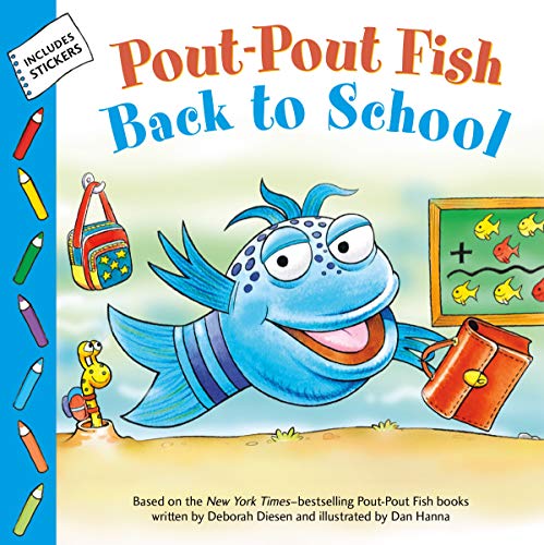 Deborah Diesen/Pout-Pout Fish Back to School